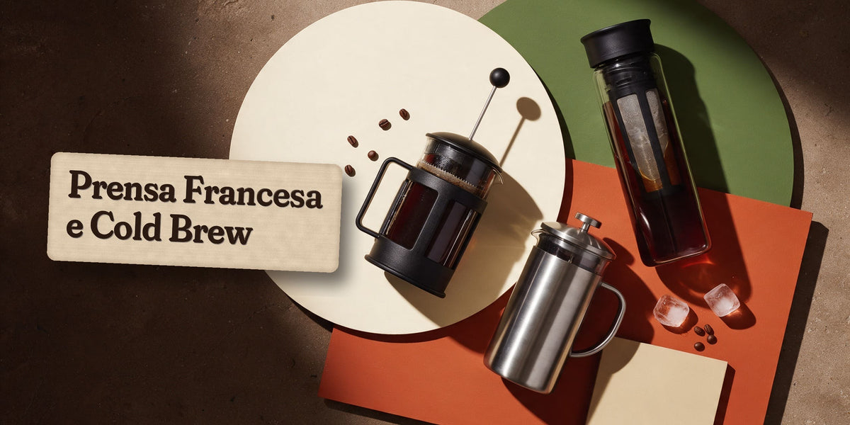 Prensa Francesa e Cold Brew